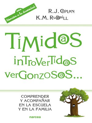 cover image of Tímidos, introvertidos, vergonzosos...